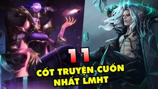 TOP 11 vị tướng có truyền thuyết hay và cuốn nhất trong vũ trụ Liên Minh Huyền Thoại