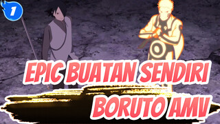 Epik, Buatan Sendiri | Boruto Epik AMV_1