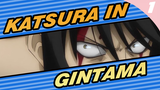 It's Katsura, not Zura! | Gintama