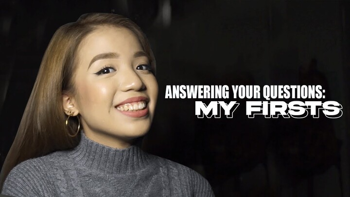 ANSWERING YOUR QUESTIONS: MY FIRSTS! | NIKKI BAGAPORO