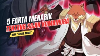 5 Fakta Menarik Tentang SAJIN KOMAMURA | Bleach 🔥