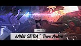 AMV EDIT  - " Janji setia 🥺 ft.Tiara andani "