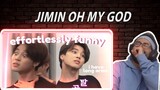 Oh my god!! - Jimin being effortlessly funny | Reaction