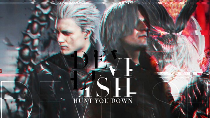 【DMC鬼泣】【DV】反向狩猎hunt you down【Dante x Vergil】