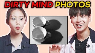 Korean Teens React To Photos That Prove You Have A Dirty Mind!!