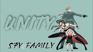 Spy x Family AMV - The Forger Family - Unity