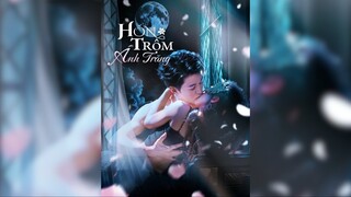 Hôn Trộm Ánh Trăng - Stealing a Kiss from the Moonlight - Phụ đề tiếng Việt