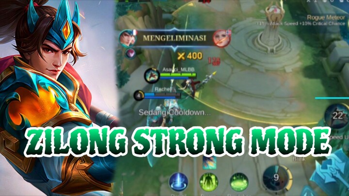 ZILONG STRONG MODE