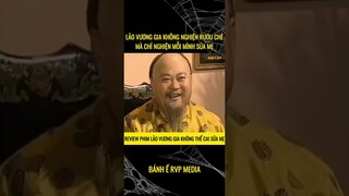 LÃO VƯƠNG GIA KHÔNG THỂ CAI SỮA MẸ