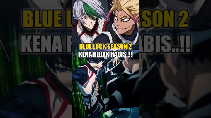 Blue Lock Season 2 Hancur..?? #bluelock #isagiyoichi #shorts #itoshirin #anime