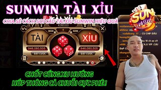Sunwin (2024) | Chia sẻ cách bắt cầu tài xỉu sunwin bú thông cả chuỗi siêu phê
