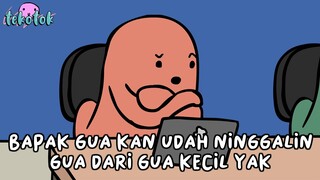 Bapak Dateng Lagi (Part 4)