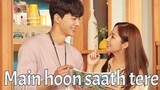Main hoon saath tere | Korean mix | Forecasting Love and Weather