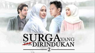 Surga Yang Tak Dirindukan 2 (2017)