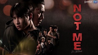 NOT ME  | EPISODE 11 [ ENG SUB ]                                                 🇹🇭 THAI BL SERIES