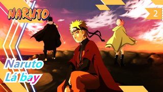 [Naruto] Nơi lá bay, lửa tiếp tục cháy /Vẫn yêu Naruto sau 20 năm/ Hoành tráng phía trước!_2