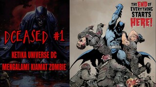 VIRUS ZOMBIE MELANDA UNIVERSE DC : DCEASED #1