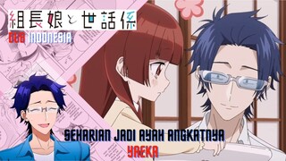 「DUB INDO」KUMICHOU NO MUSUME - JADI AYAH ANGKAT SATU HARI :3 - HARUKICHIRA