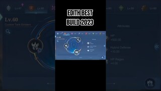 EDITH BEST BUILD 2023 #shorts #mlbb