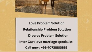 +91-7073880999 Vashikaran Specialist Molvi in Philadelphia