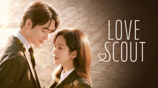 Love Scout Season 1 Episode 1