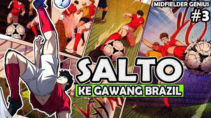 3️⃣ SALTO KE GAWANG BRAZIL ❗❗ MIDFIELDER GENIUS - KEBURU WIBU