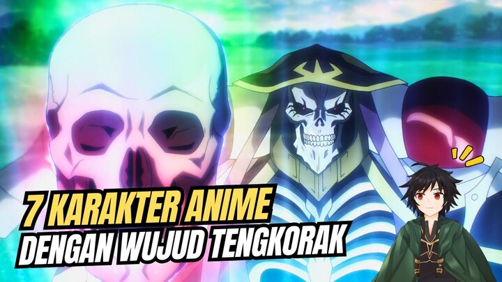 7 Karakter Anime Dengan Karakter Tengkorak | Bayangin ke Isekai Jadi Skeleton ! | #Rekogami