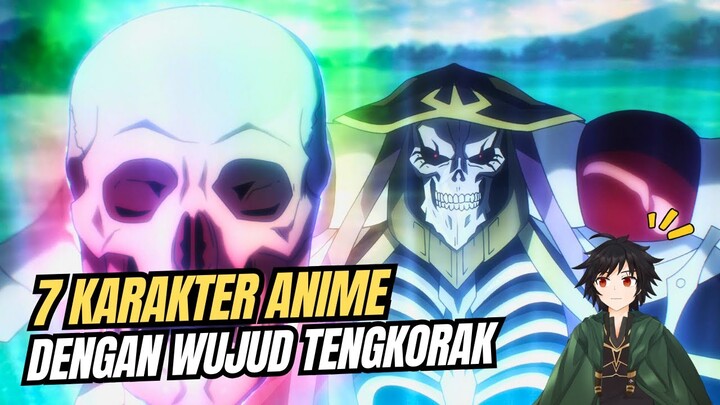 7 Karakter Anime Dengan Karakter Tengkorak | Bayangin ke Isekai Jadi Skeleton ! | #Rekogami
