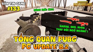 TỔNG QUAN PUBG PC UPDATE 8.2: SÚNG THÍNH MỚI MG3 CỰC CHẤT VÀ SỰ LỘT XÁC CỦA BỘ 3 HUYỀN THOẠI !