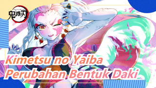 [Kimetsu no Yaiba/Epic] Perubahan Bentuk Daki, Tanjiro Bangkit!