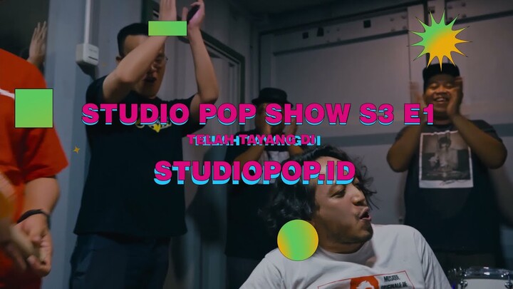 STUDIO POP SHOW SEASON 3 EPISODE 1 | TELAH TAYANG