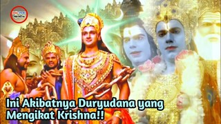 DURYUDANA MENANGKAP KRISHNA YANG DATANG SEBAGAI UTUSAN PERDAMAIAN, INI AKIBATNYA!!