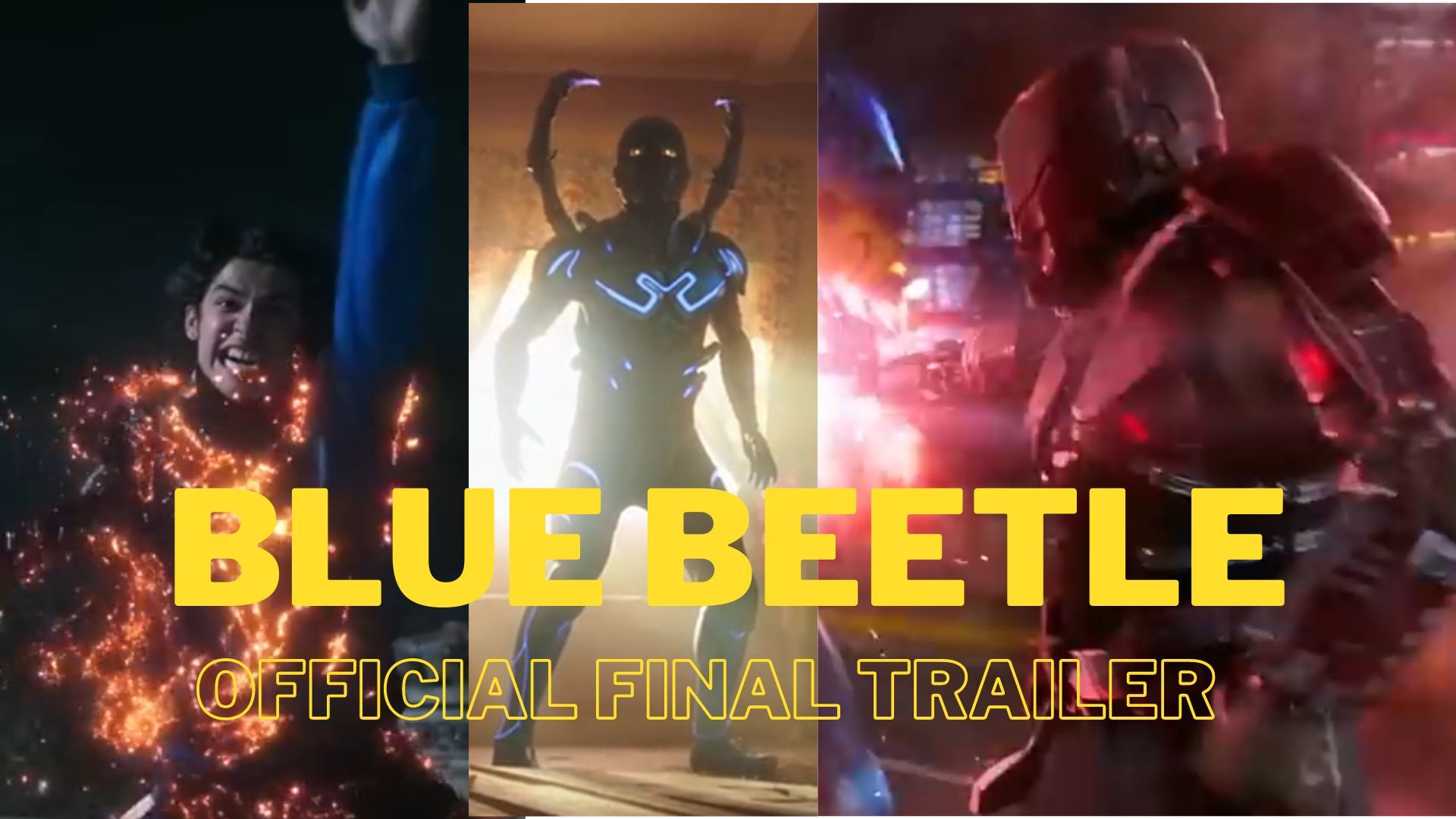 BLUE BEETLE Final Trailer