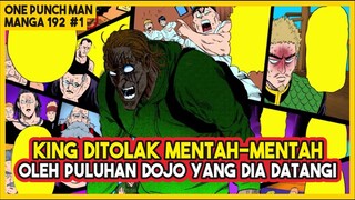 KEBOHONGAN King Sudah MENDARAH DAGING dan Membuat Banyak Dojo Ketakutan!! (Manga OPM 192 #1 )