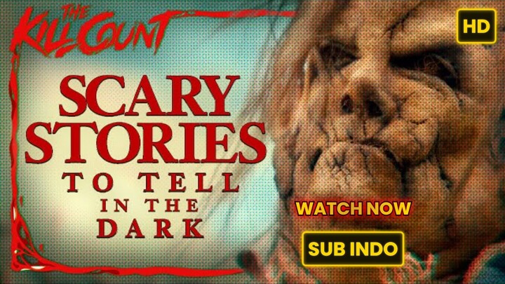Scary Stories to Tell in the Dark 2019 SUB INDO FULL HD
