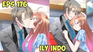 Salahkan Tubuhmu Kenapa Begitu Menggoda [I Love You Eps 176 Sub Indo]