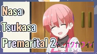 Nasa Tsukasa Premarital 2