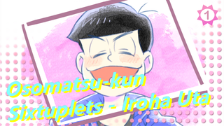 [Osomatsu-kun/Hand Drawn MAD] The Sixtuplets - Iroha Uta_1