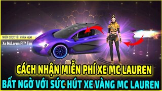 Cách Nhận MIỄN PHÍ Skin Xe MC Lauren || Test Vòng Quay Siêu Xe Săn Xe Tím Xe Vàng || Free Fire