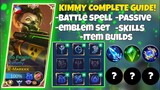 KIMMY TUTORIAL HOW TO WIN EVERY GAME USING KIMMY 2021! | COMPLETE EASY GUIDE! | MLBB