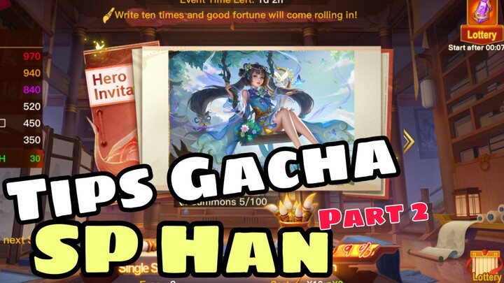 PART 2 TIPS GACHA SP HAN 👈🏻