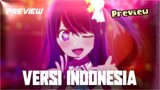 【DUB】Kata kata terakhir Ai~ Oshi No Ko Fandub Indonesia (Preview)