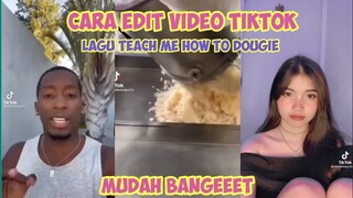 CARA EDIT VIDEO TIKTOK KEPALA DILEMPAR PANCI LAGU TEACH ME HOW TO DOUGIE VIRAL TIKTOK