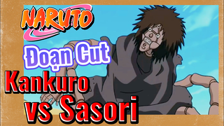 [Naruto] Đoạn Cut | Kankuro vs Sasori