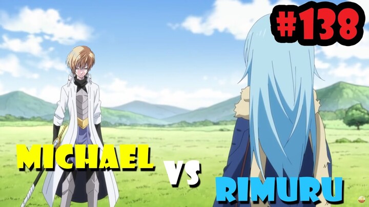 Michael vs Rimuru - Lá Bài Tẩy Của Ciel - Tóm Tắt Tensei Slime Tập 138