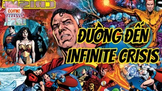 GIẢI THÍCH INFINITE CRISIS - ÂM MƯU CỦA ALEXANDER LUTHOR JR | KIẾN THỨC BÊN LỀ | TẠP HÓA COMIC