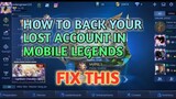 How To Get Back Your Lost Account In Mobile Legends