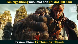 [Review Phim] Tôn Ngộ Không Nuôi 1 Con Khỉ 500 Năm Vẫn Không Đánh Lại Nó