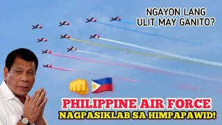 GOOSEBUMPS! PHILIPPINE AIR FORCE AIRCRAFTS NAGPASIKLAB SA HIMPAPAWID!