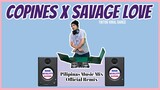 COPINES x SAVAGE LOVE - TikToK Viral 2021 (Pilipinas Music Mix Official Remix) Jason x Aya Nakamura